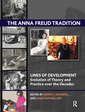 T. Malberg / Raphael-Leff |  The Anna Freud Tradition | Buch |  Sack Fachmedien