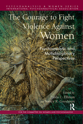 Ellman / Goodman |  The Courage to Fight Violence Against Women | Buch |  Sack Fachmedien