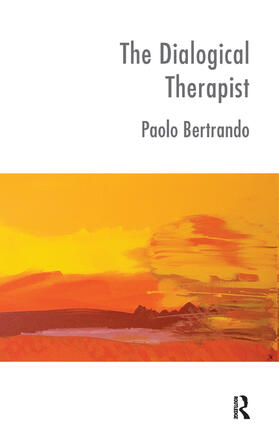 Bertrando |  The Dialogical Therapist | Buch |  Sack Fachmedien