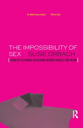 Orbach |  The Impossibility of Sex | Buch |  Sack Fachmedien