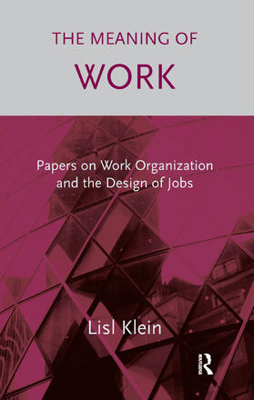 Klein |  The Meaning of Work | Buch |  Sack Fachmedien