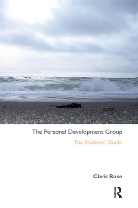 Rose |  The Personal Development Group: The Student's Guide | Buch |  Sack Fachmedien