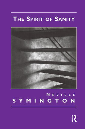 Symington |  The Spirit of Sanity | Buch |  Sack Fachmedien