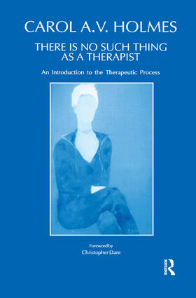 Holmes |  There Is No Such Thing As A Therapist | Buch |  Sack Fachmedien
