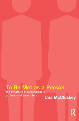 McCluskey |  To Be Met as a Person | Buch |  Sack Fachmedien