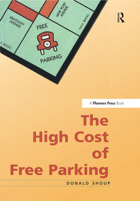 Shoup |  High Cost of Free Parking | Buch |  Sack Fachmedien