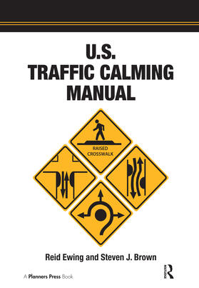 Ewing |  U.S. Traffic Calming Manual | Buch |  Sack Fachmedien