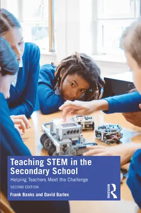 Barlex / Banks |  Teaching STEM in the Secondary School | Buch |  Sack Fachmedien