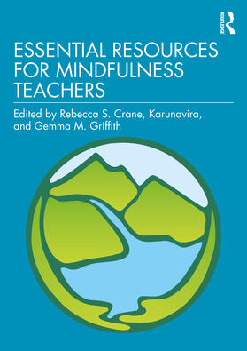 Griffith / Crane / Karunavira |  Essential Resources for Mindfulness Teachers | Buch |  Sack Fachmedien