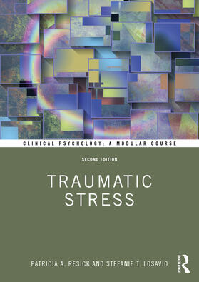 Resick / LoSavio |  Traumatic Stress | Buch |  Sack Fachmedien