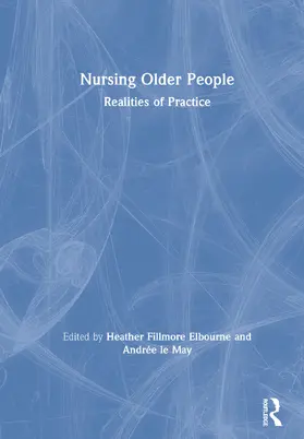 Elbourne / le May |  Nursing Older People | Buch |  Sack Fachmedien