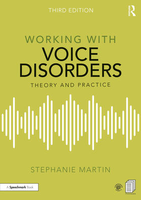 Martin |  Working with Voice Disorders | Buch |  Sack Fachmedien