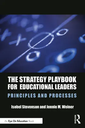 Stevenson / Weiner |  The Strategy Playbook for Educational Leaders | Buch |  Sack Fachmedien