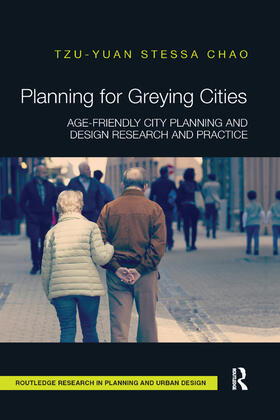 Chao |  Planning for Greying Cities | Buch |  Sack Fachmedien