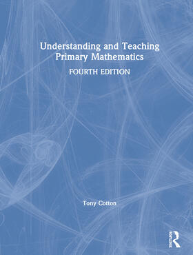 Cotton |  Understanding and Teaching Primary Mathematics | Buch |  Sack Fachmedien