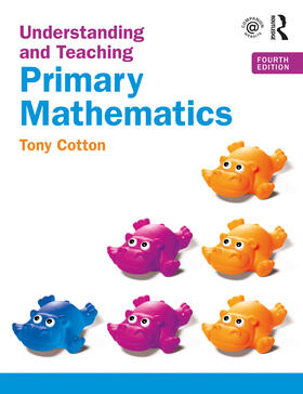 Cotton |  Understanding and Teaching Primary Mathematics | Buch |  Sack Fachmedien