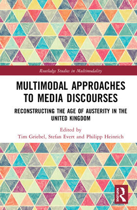 Griebel / Evert / Heinrich |  Multimodal Approaches to Media Discourses | Buch |  Sack Fachmedien
