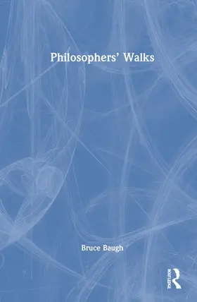 Baugh |  Philosophers' Walks | Buch |  Sack Fachmedien