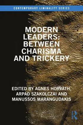 Horvath / Szakolczai / Marangudakis |  Modern Leaders | Buch |  Sack Fachmedien