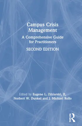 Zdziarski / Dunkel / Rollo |  Campus Crisis Management | Buch |  Sack Fachmedien