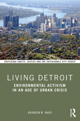 Ward |  Living Detroit | Buch |  Sack Fachmedien