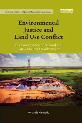 Kennedy |  Environmental Justice and Land Use Conflict | Buch |  Sack Fachmedien