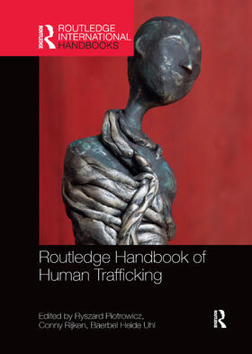 Piotrowicz / Rijken / Uhl |  Routledge Handbook of Human Trafficking | Buch |  Sack Fachmedien