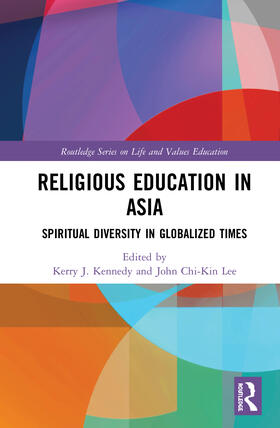 Kennedy / Lee |  Religious Education in Asia | Buch |  Sack Fachmedien