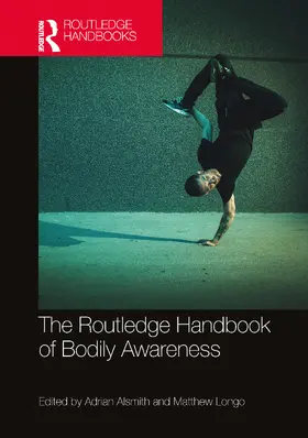 Alsmith / Longo |  The Routledge Handbook of Bodily Awareness | Buch |  Sack Fachmedien