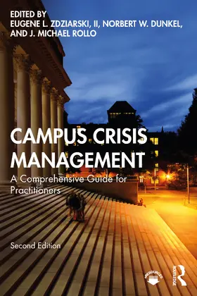 Dunkel / Zdziarski / Rollo |  Campus Crisis Management | Buch |  Sack Fachmedien