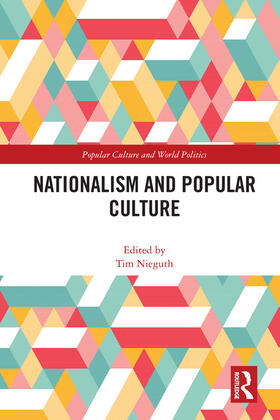 Nieguth |  Nationalism and Popular Culture | Buch |  Sack Fachmedien