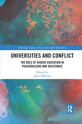 Millican |  Universities and Conflict | Buch |  Sack Fachmedien