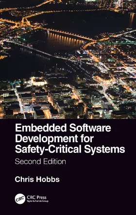 Hobbs |  Embedded Software Development for Safety-Critical Systems, Second Edition | Buch |  Sack Fachmedien