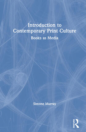 Murray |  Introduction to Contemporary Print Culture | Buch |  Sack Fachmedien