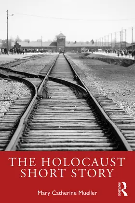 Mueller |  The Holocaust Short Story | Buch |  Sack Fachmedien