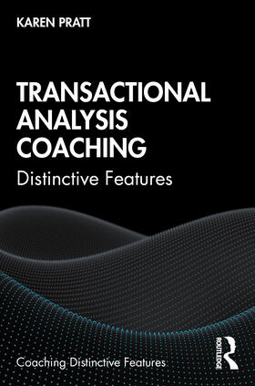Pratt |  Transactional Analysis Coaching | Buch |  Sack Fachmedien