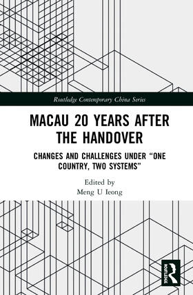 Ieong |  Macau 20 Years after the Handover | Buch |  Sack Fachmedien