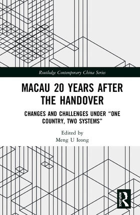 Ieong |  Macau 20 Years After the Handover | Buch |  Sack Fachmedien