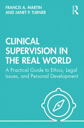 Martin / Turner |  Clinical Supervision in the Real World | Buch |  Sack Fachmedien