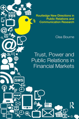 Bourne |  Trust, Power and Public Relations in Financial Markets | Buch |  Sack Fachmedien