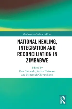 Chitando |  National Healing, Integration and Reconciliation in Zimbabwe | Buch |  Sack Fachmedien