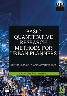 Ewing / Park |  Basic Quantitative Research Methods for Urban Planners | Buch |  Sack Fachmedien
