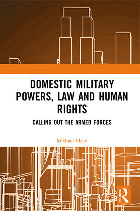 Head |  Domestic Military Powers, Law and Human Rights | Buch |  Sack Fachmedien