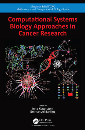 Kuperstein / Barillot |  Computational Systems Biology Approaches in Cancer Research | Buch |  Sack Fachmedien