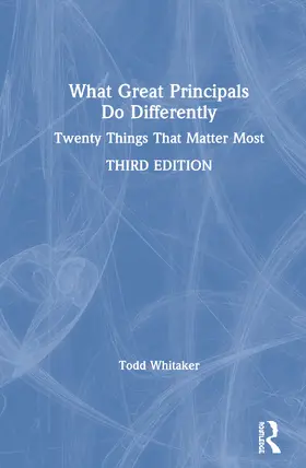 Whitaker |  What Great Principals Do Differently | Buch |  Sack Fachmedien