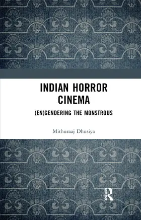 Dhusiya |  Indian Horror Cinema | Buch |  Sack Fachmedien