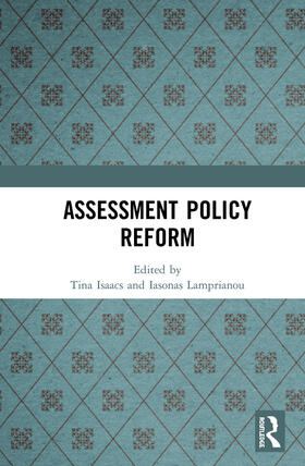 Isaacs / Lamprianou |  Assessment Policy Reform | Buch |  Sack Fachmedien