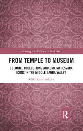 Kulshreshtha |  From Temple to Museum | Buch |  Sack Fachmedien