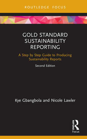 Gbangbola / Lawler |  Gold Standard Sustainability Reporting | Buch |  Sack Fachmedien