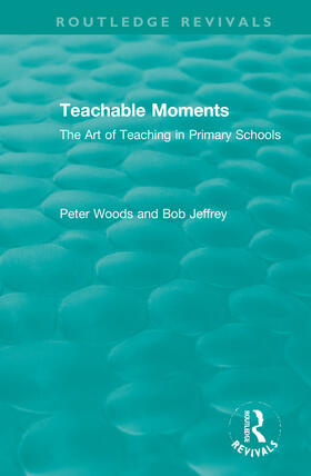 Woods / Jeffrey |  Teachable Moments | Buch |  Sack Fachmedien